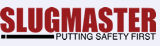 - Slugmaster - Putting Safety First Logo